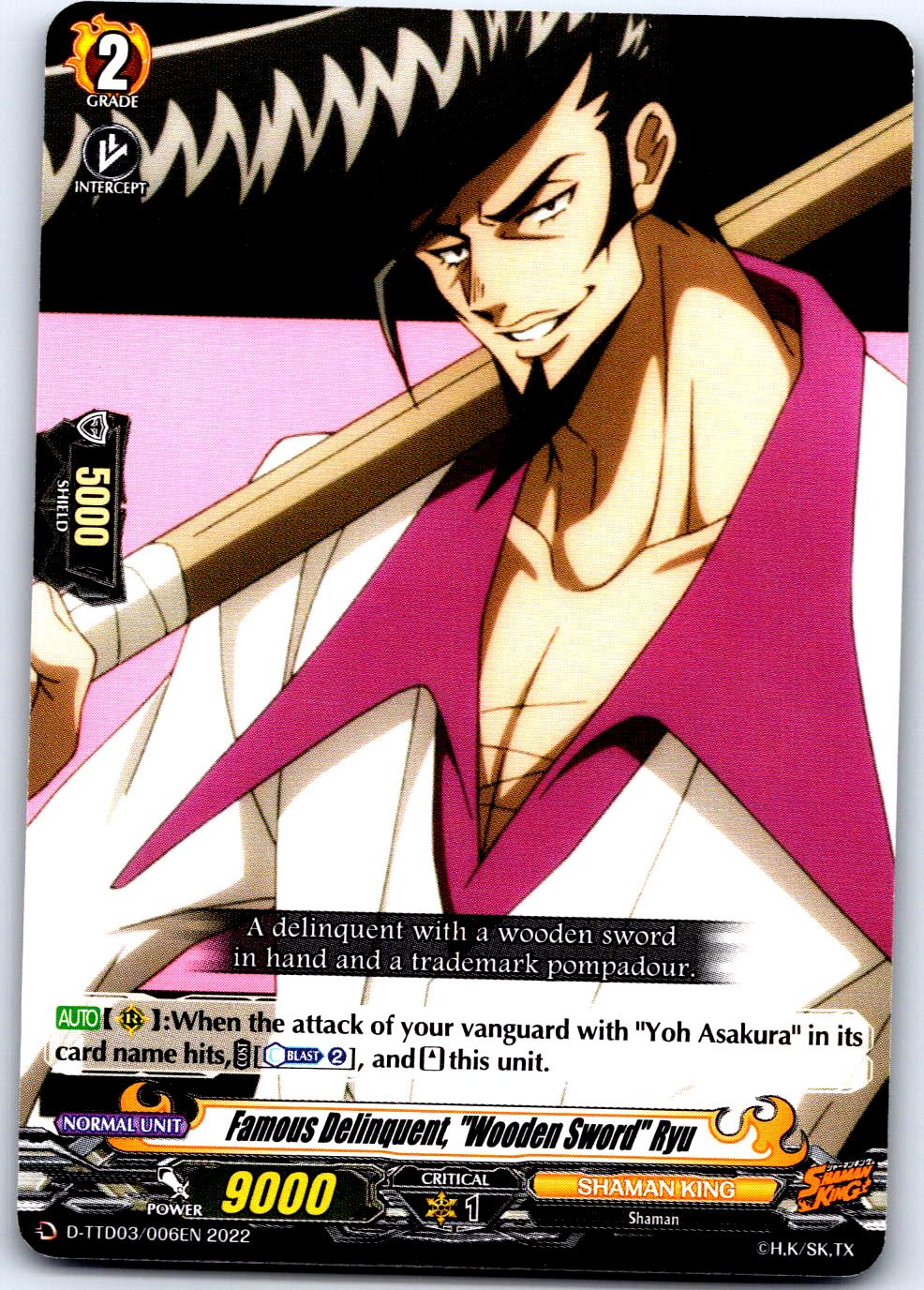 FAMOUS DELINQUENT, "WOODEN SWORD" RYU D-TTD03/006EN CARDFIGHT!! VANGUARD MP