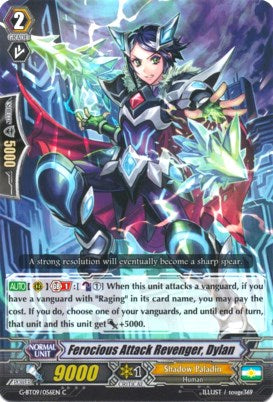 Ferocious Attack Revenger, Dylan