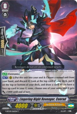 Lingering Night Revenger, Conrad