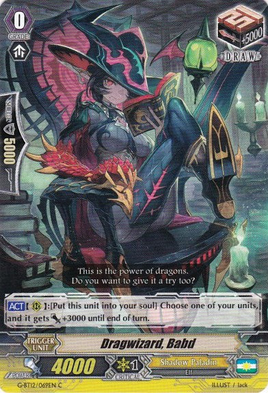 Dragwizard, Babd