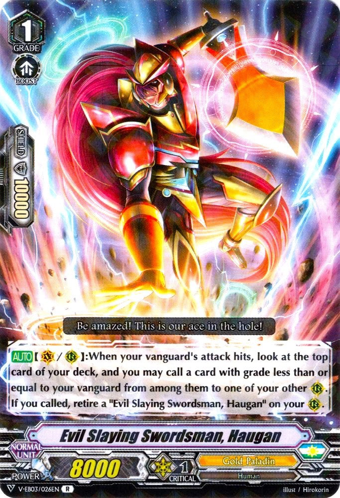 Evil Slaying Swordsman, Haugan