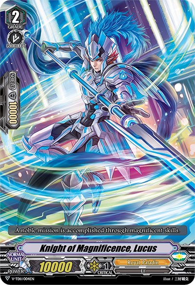 Knight of Magnificence, Lucus