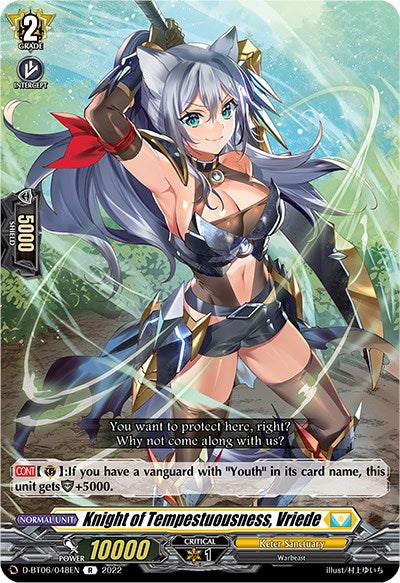 Knight of Tempestuousness, Vriede