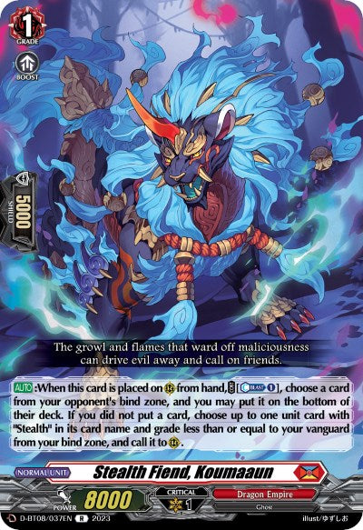 Stealth Fiend, Koumaaun