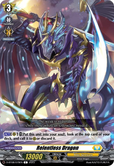 Relentless Dragon