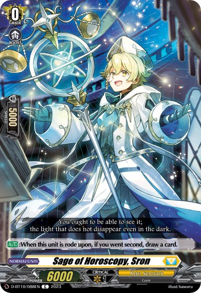 Sage of Horoscopy, Sron