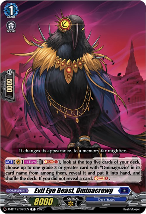 Evil Eye Beast, Ominacrowg