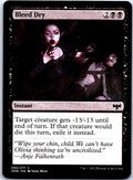 BLEED DRY 94 C MAGIC: THE GATHERING MP