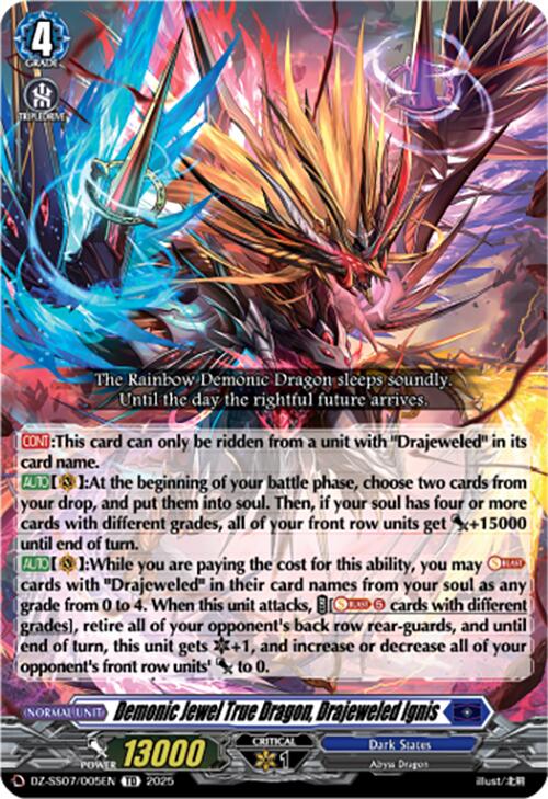 Demonic Jewel True Dragon, Drajeweled Ignis