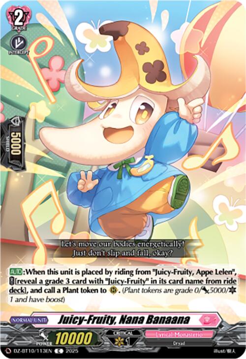 Juicy-Fruity, Nana Banaana