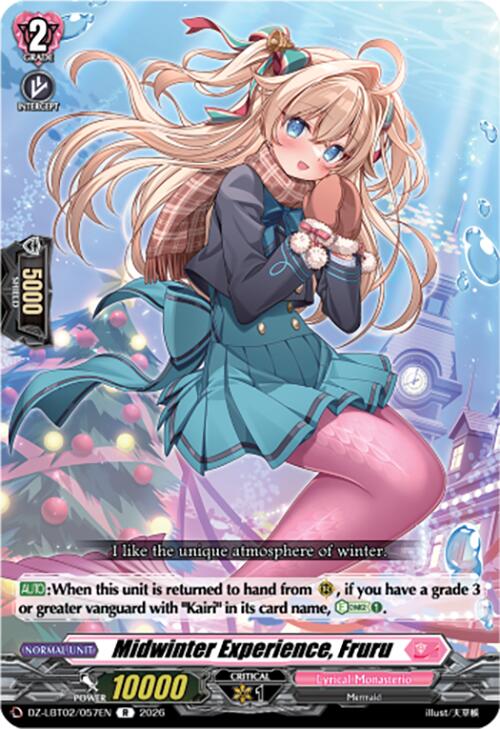 Midwinter Experience, Fruru