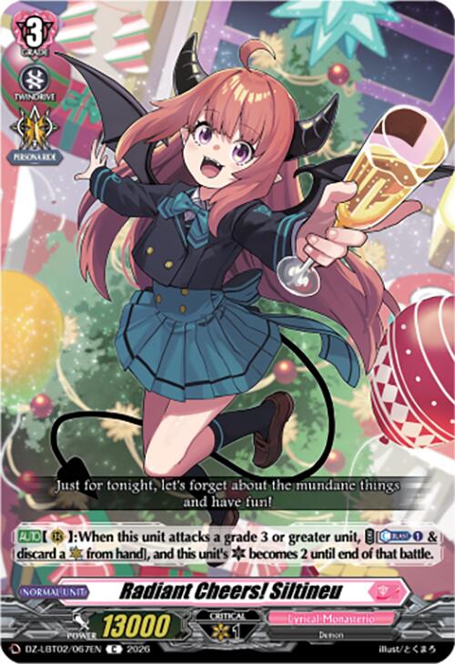 Radiant Cheers, Siltineu
