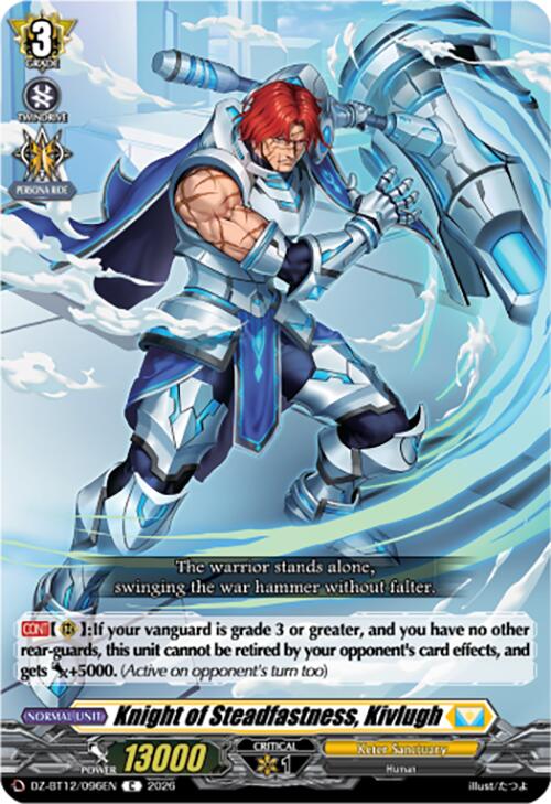 Knight of Steadfastness, Kivlugh