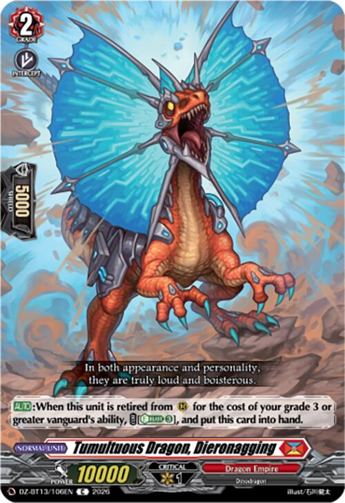 Tumultuous Dragon, Dieronagging