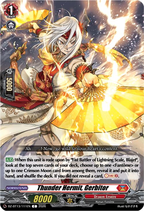 Thunder Hermit, Gerbitor