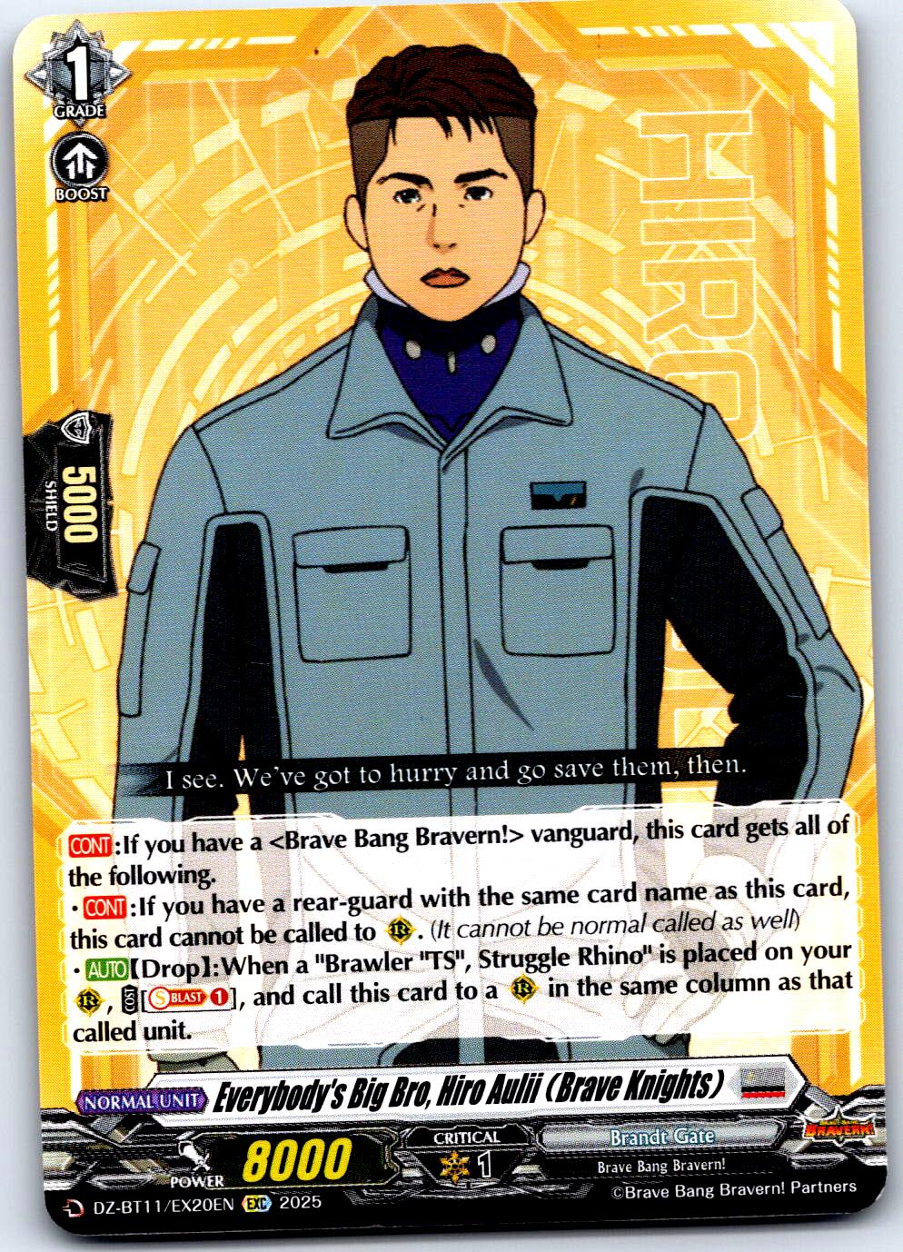 EVERYBODY'S BIG BRO, HIRO AULII (BRAVE KNIGHTS) DZ-BT11/EX20EN CF VANGUARD MP