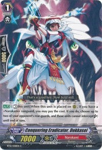 Conquering Eradicator, Dokkasei