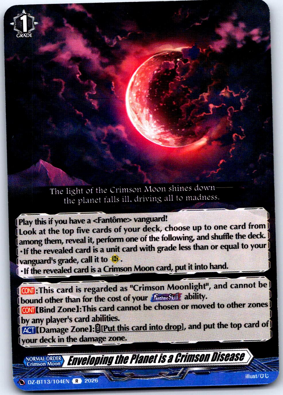 ENVELOPING THE PLANET IS A CRIMSON DISEASE DZ-BT13/104EN CARDFIGHT!! VANGUARD MP