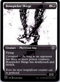 BONEPICKER SKIRGE (SHOWCASE) 290 C MAGIC: THE GATHERING MP