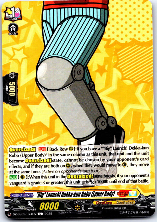 "BIG" LAUNCH! DEKKA-KUN ROBO (LOWER BODY) DZ-SS05/074EN CARDFIGHT!! VANGUARD MP