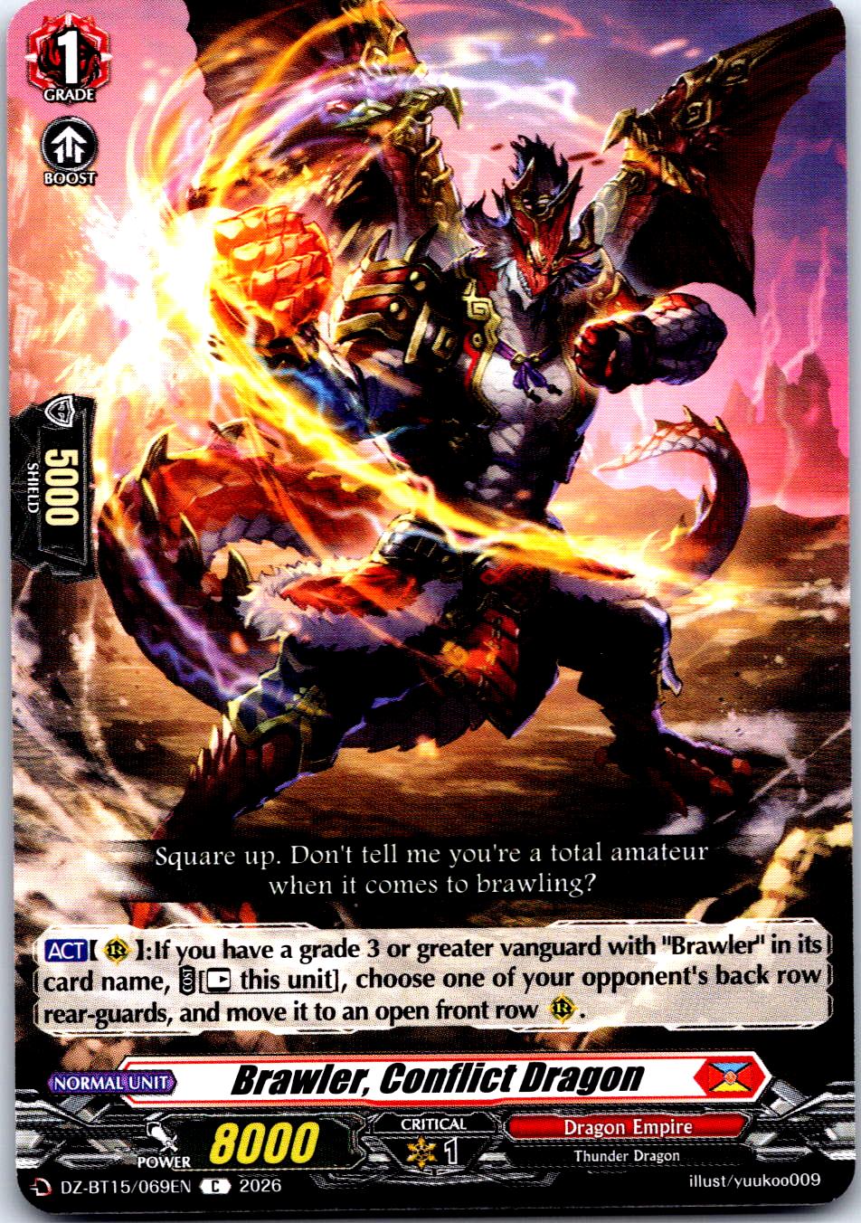 BRAWLER, CONFLICT DRAGON DZ-BT15/069EN C CARDFIGHT!! VANGUARD LP