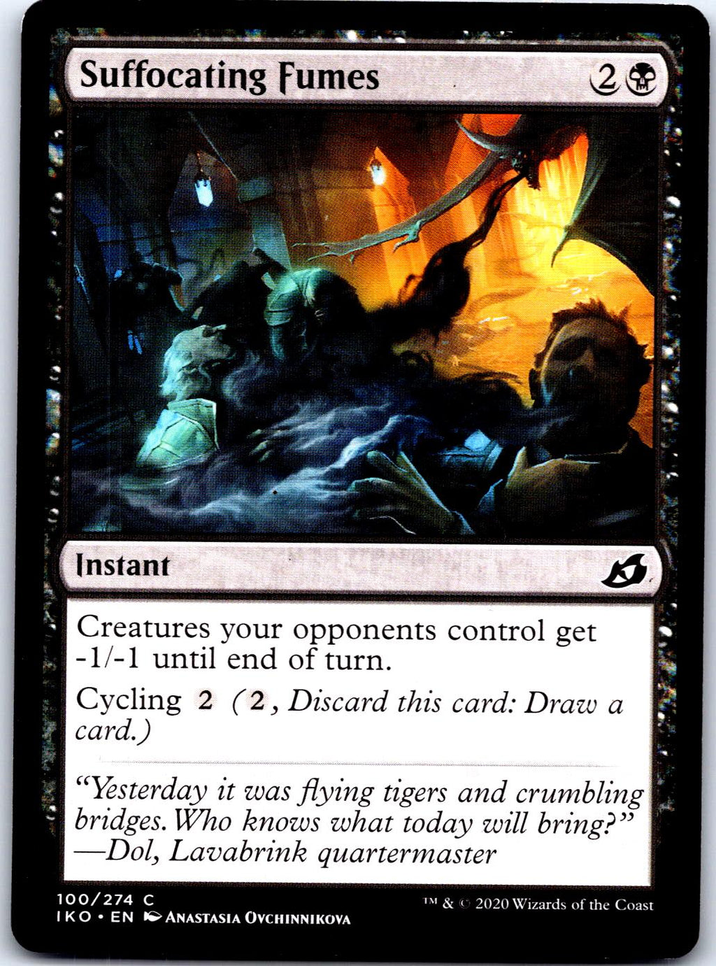 SUFFOCATING FUMES 100 C MAGIC: THE GATHERING MP