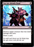 YOU ARE ALREADY DEAD 129 C MAGIC: THE GATHERING MP