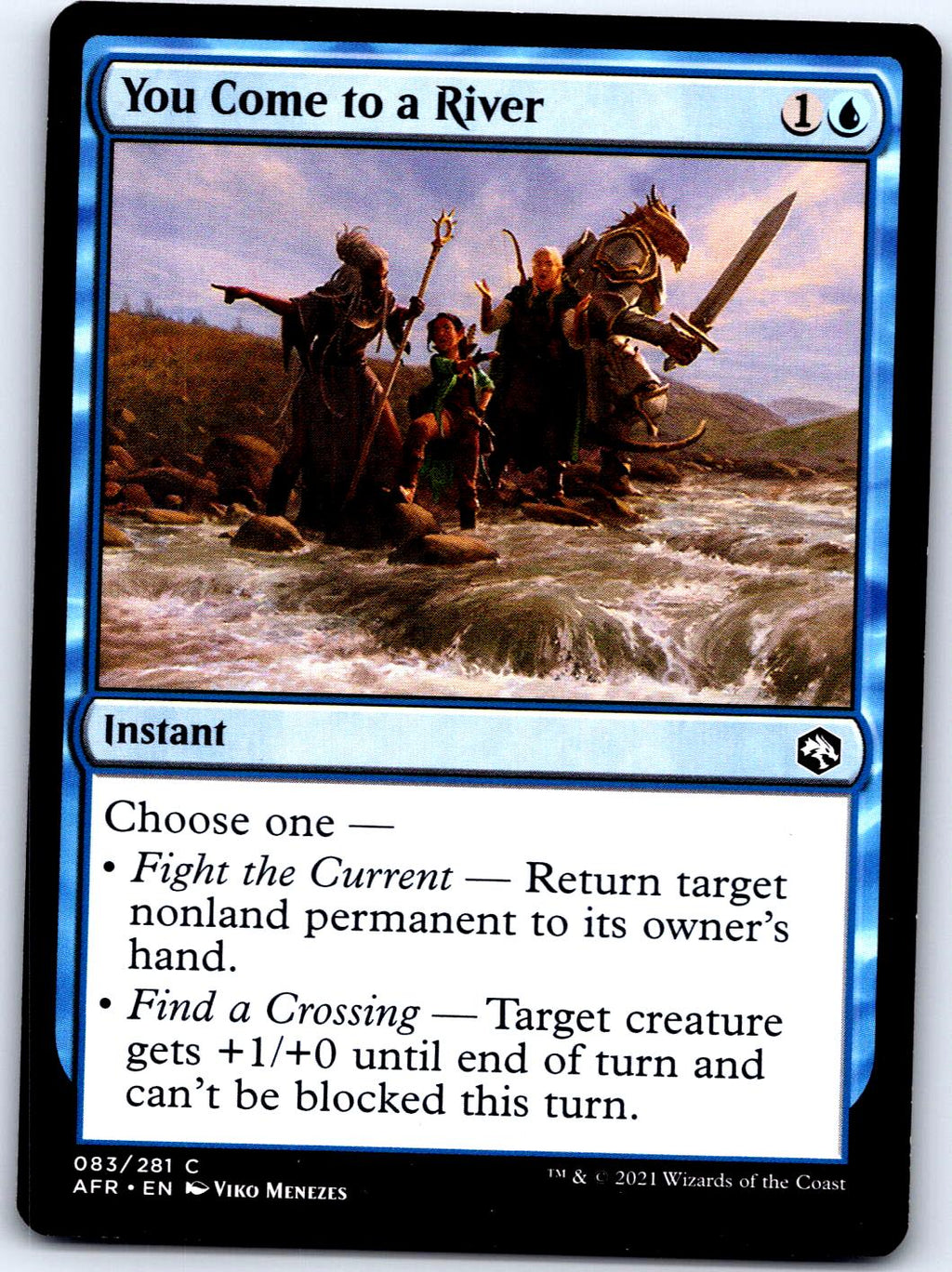 YOU COME TO A RIVER 83 C MAGIC: THE GATHERING MP